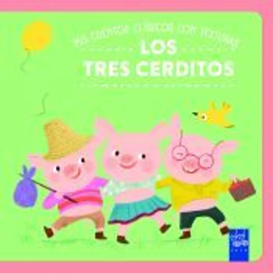 Mis cuentos clásicos con texturas. Los tres cerditos 1