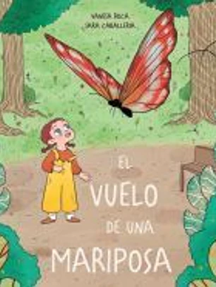 El vuelo de una mariposa