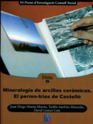 Mineralogía de arcillas cerámicas. El permo-trías de Castelló