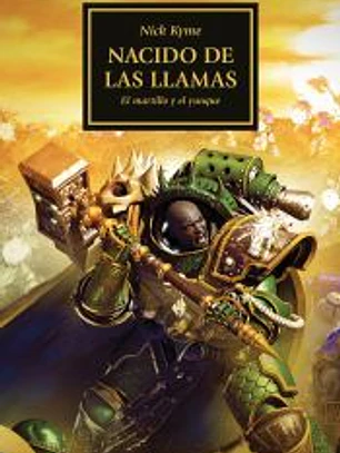 The Horus Heresy nº 50/54 Nacido de la llama