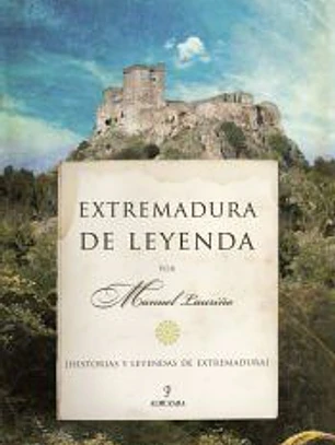 Extremadura de leyenda