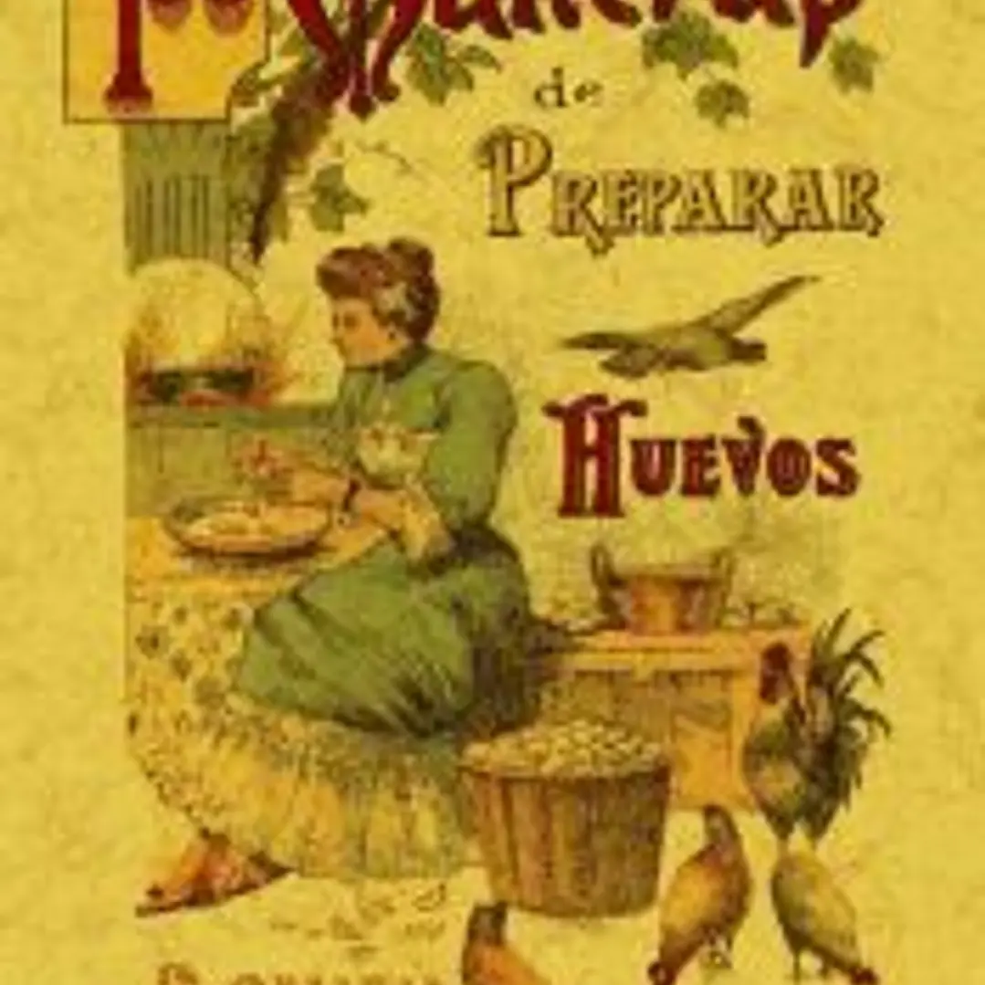 100 maneras de preparar los huevos : formulario escogido y práctico 1