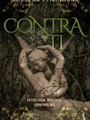 Contra ti (Becados y Dioses, 2)