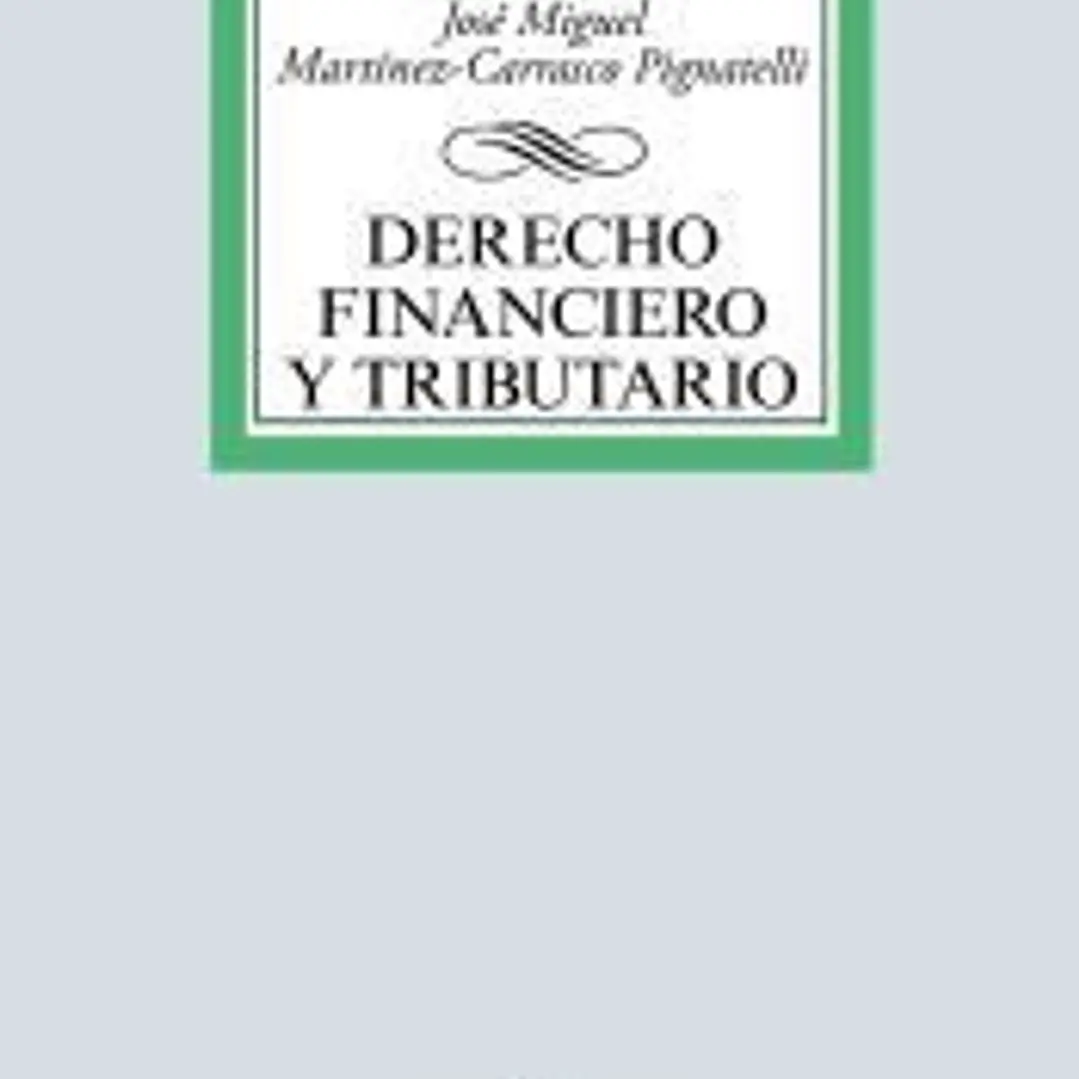 Derecho Financiero y Tributario I 1
