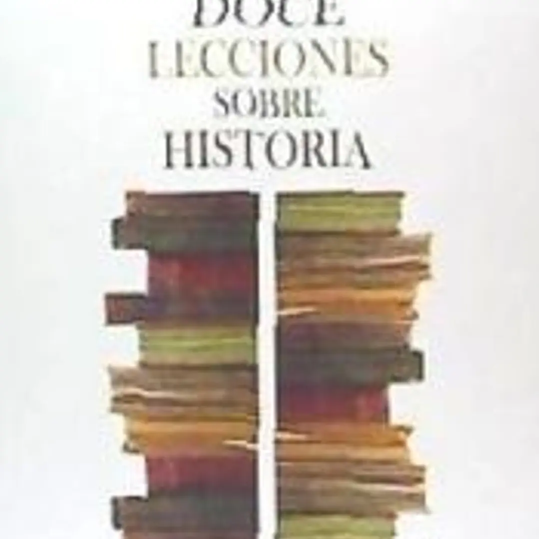 Doce Lecciones sobre historia 1