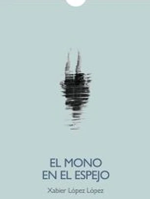 El mono en el espejo