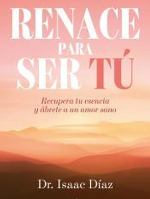 Renace para ser tu