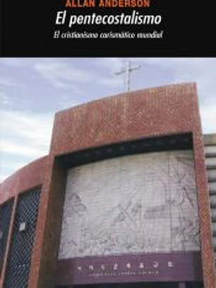 El pentecostalismo