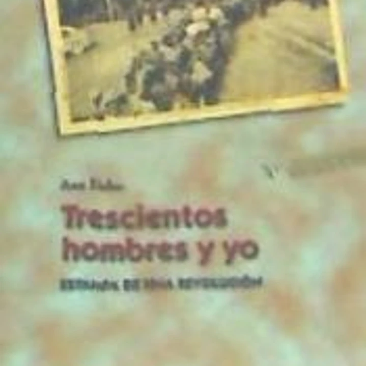 Trescientos hombres y yo 1