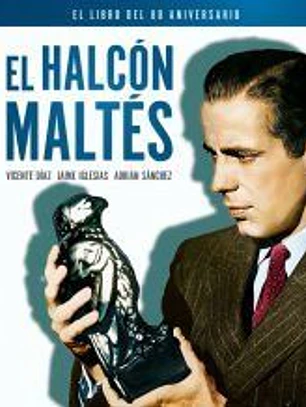 EL HALCÓN MALTÉS. EL LIBRO DEL 80 ANIVERSARIO