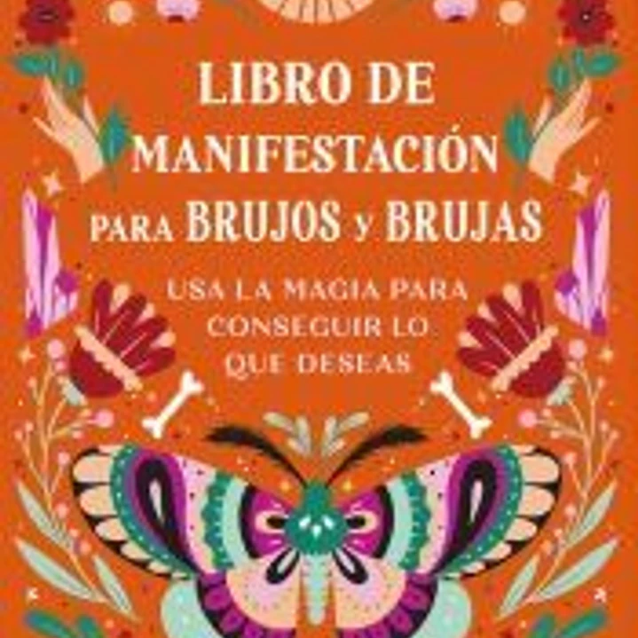 LIBRO DE MANIFESTACIÓN PARA BRUJOS Y BRUJAS 1