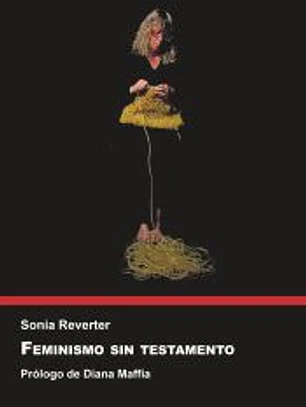 Feminismo sin testamento
