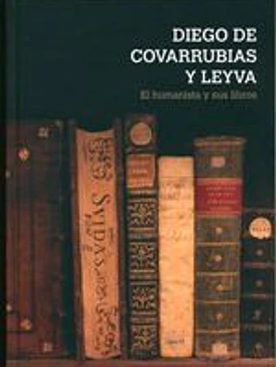 Diego de Covarrubias y Leiva