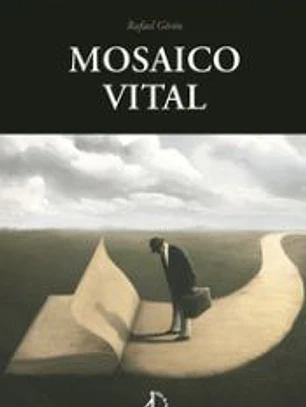 Mosaico vital: (versos descarriados)