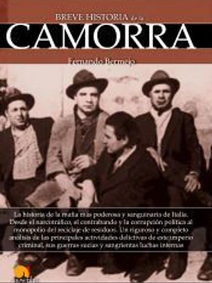 Breve historia de la Camorra