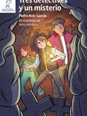 Tres detectives y un misterio