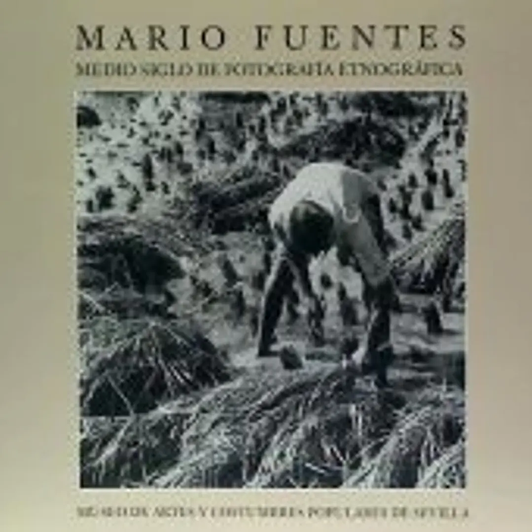 MARIO FUENTES. MEDIO SIGLO DE FOTOGRAFIA 1