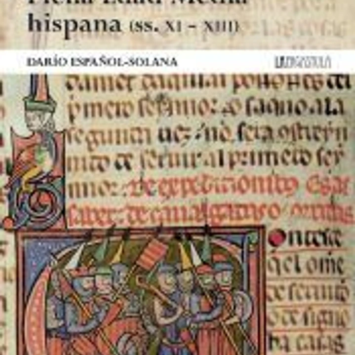 Armamento y caballería en la Plena Edad Media hispana (ss. XI-XIII) 1