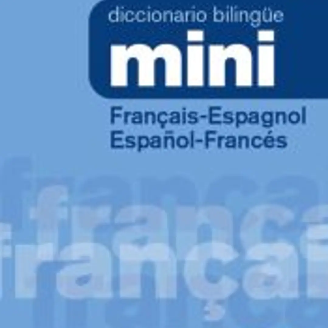 Diccionario Mini Français-Espagnol / Español-Francés 1