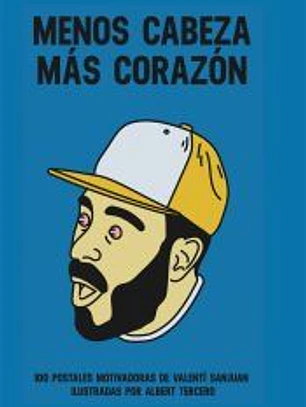 Menos cabeza Más corazón
