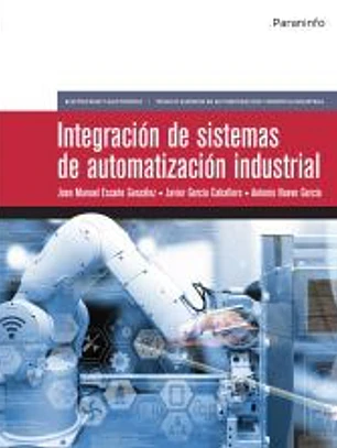 Integración de sistemas de automatización industrial