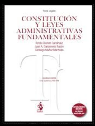 CONSTITUCION Y LEYES ADMINISTRATIVAS FUNDAMENTALES