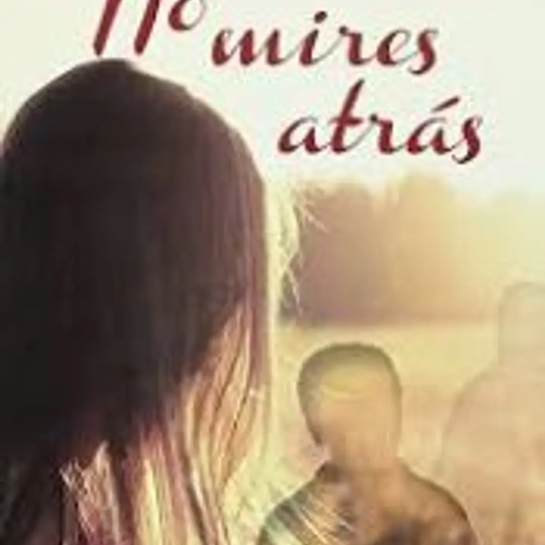 No mires atrás 1