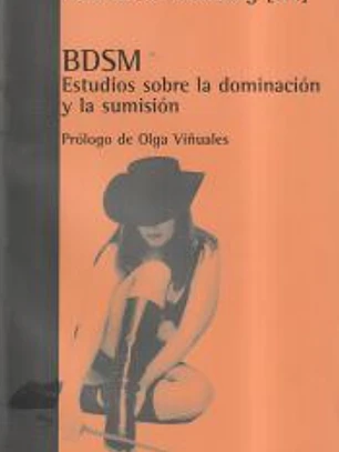 BDSM ESTUDIOS SOBRE LA DOMINACION Y LA SUMISION