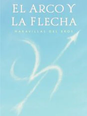 El arco y la flecha