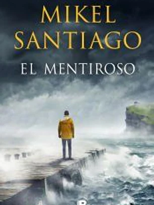 El mentiroso (Trilogía de Illumbe 1)