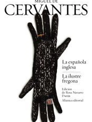 La española inglesa / La ilustre fregona