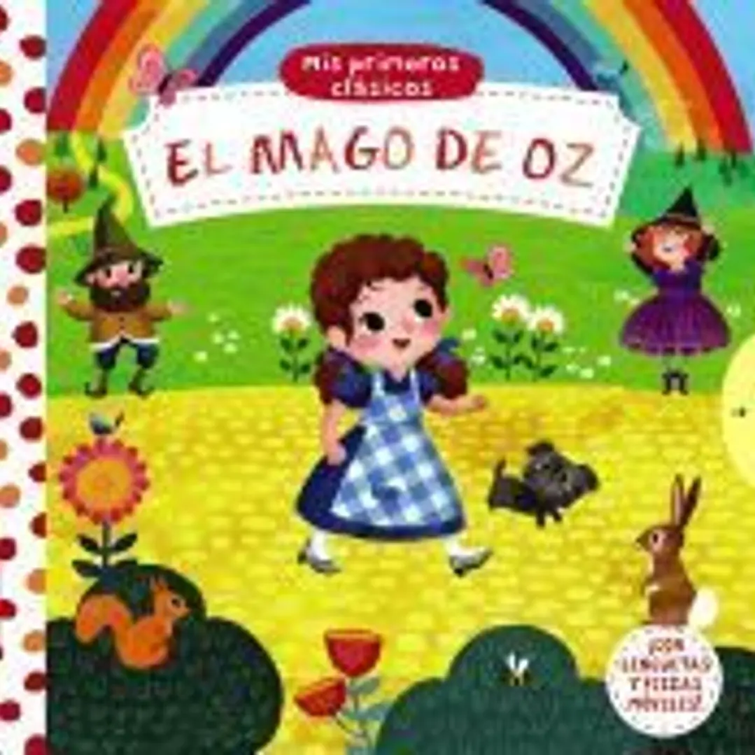 Mis primeros clásicos. El Mago de Oz 1