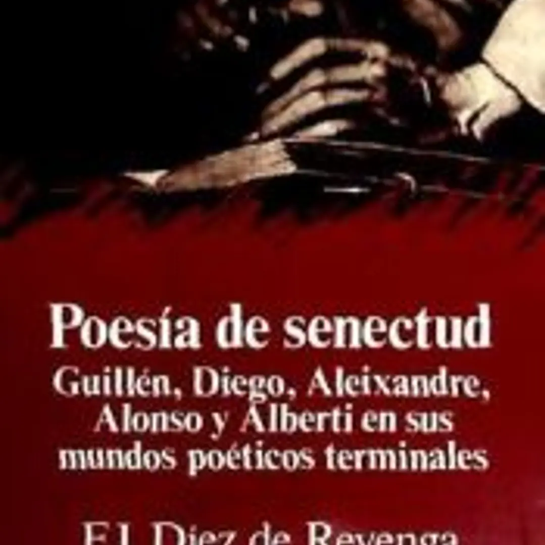 Poesía de senectud. 1