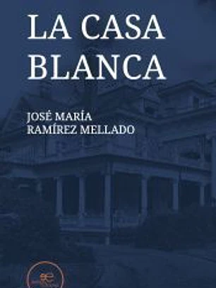 LA CASA BLANCA