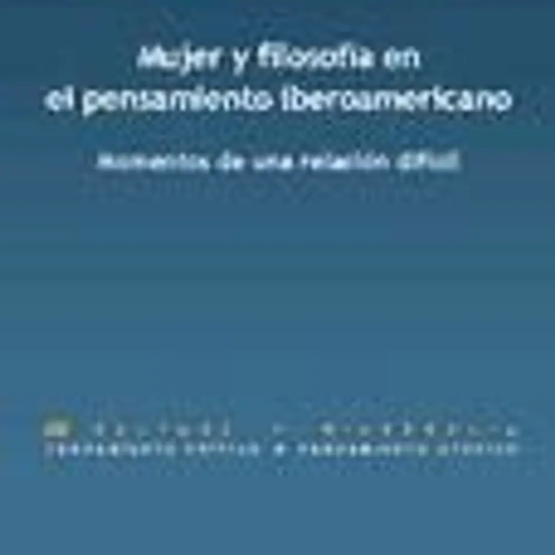 Mujer y filosofía en el pensamiento iberoamericano 1