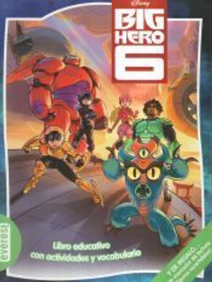 Big Hero. 6: Libro con juegos y actividades a todo color