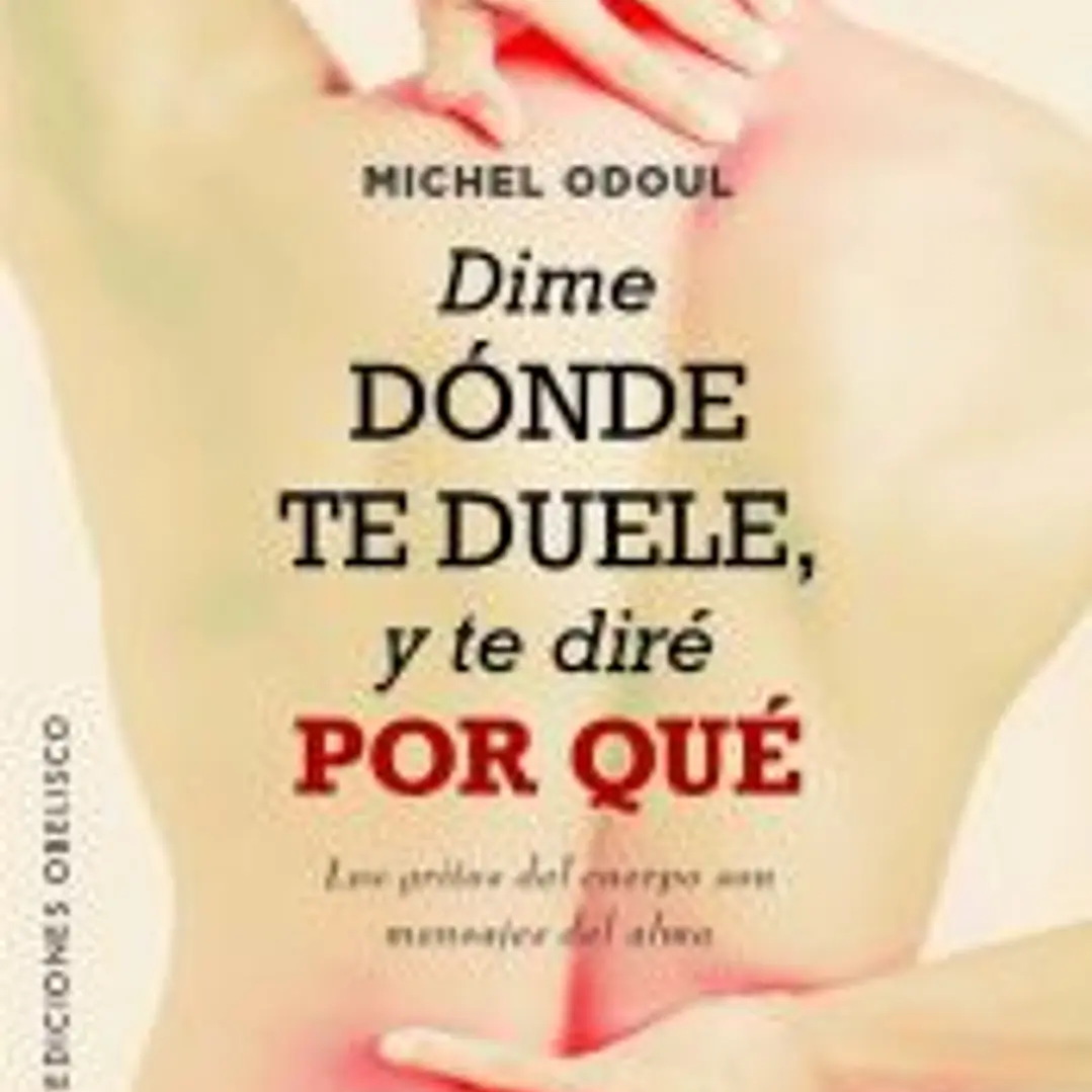 Dime dónde te duele, y te diré por qué 1