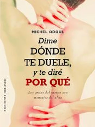 Dime dónde te duele, y te diré por qué