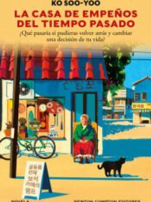 La casa de empeños del tiempo pasado