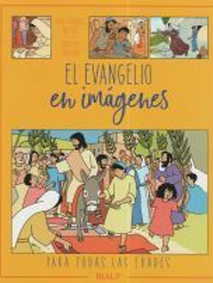 El Evangelio en imágenes (rústica)