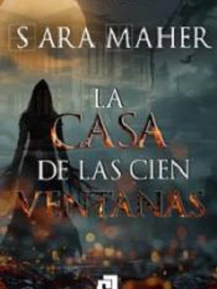 LA CASA DE LAS CIEN VENTANAS