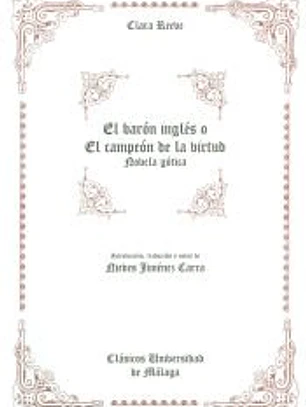 El barón inglés o El campeón de la virtud: Novela gótica