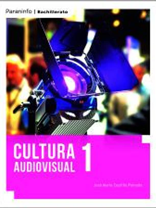 CULTURA AUDIOVISUAL 1 (LOMLOE)