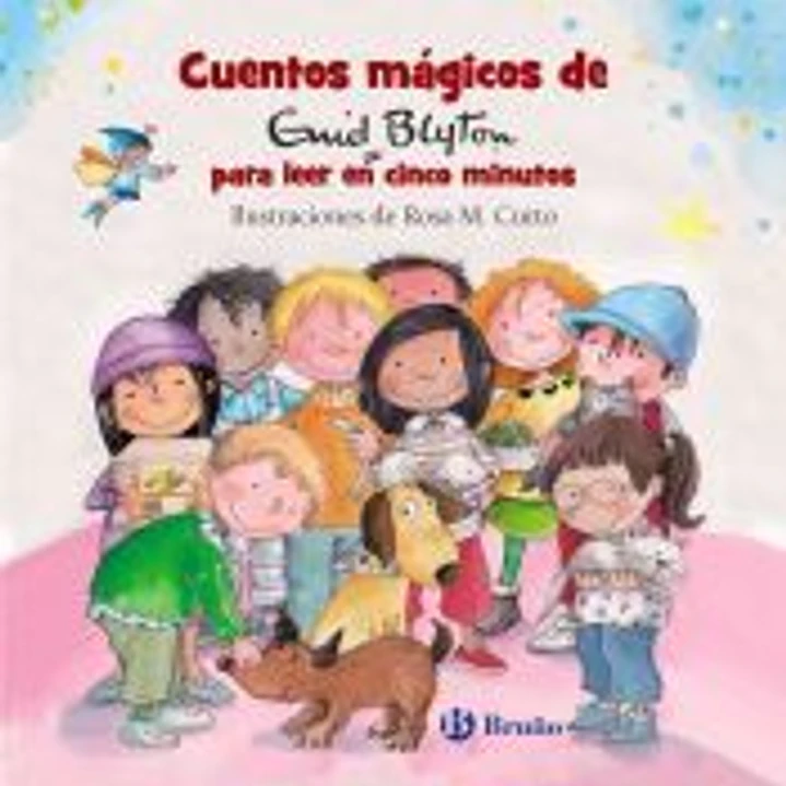 Cuentos mágicos de Enid Blyton para leer en cinco minutos 1