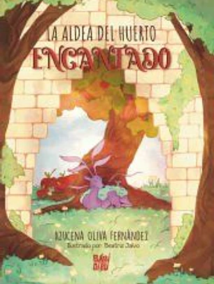 La aldea del huerto encantado