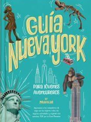 Guía Nueva York Para Jóvenes Aventureros