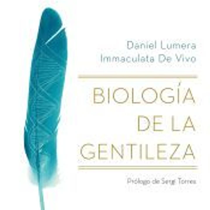 Biología de la gentileza 1