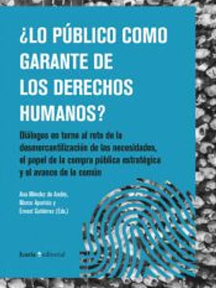 ¿Lo público como garante de los derechos humanos?