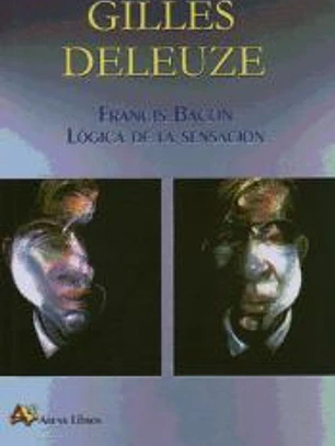 Francis Bacon: Lógica de la sensación