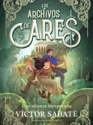 Los archivos de Ares 2 - Una alianza inesperada